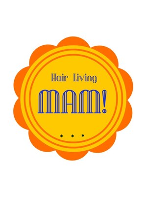 ヘアリビングマム(Hair Living Mam!)