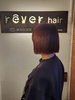 レヴェヘア rever hair&nbsp;切りっぱなしボブ
