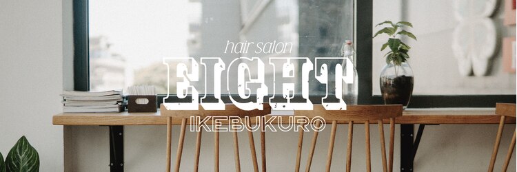 エイト 池袋店(EIGHT ikebukuro)のサロンヘッダー