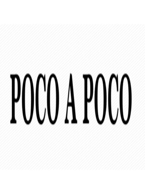 ポーコアポーコ(POCO A POCO)