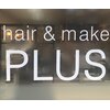 ヘアーアンドメイク プラス(hair&make PLUS)のお店ロゴ