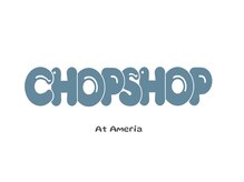 チョップショップ アット アメリア 宝塚店(CHOP SHOP at Ameria)