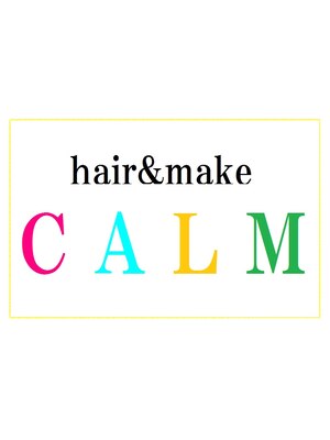 ヘアーアンドメイクカーム (hair＆make CALM)