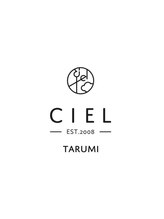 CIEL　TARUMI【シエル　タルミ】