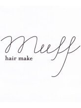 マフ 府中店(MuFF)&nbsp;MuFF hair