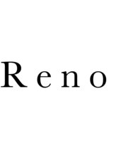 Reno【レノ】