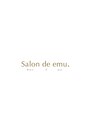 サロンドエム(Salon de emu.)/Salon de emu.