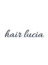 hair lucia 【ヘアー　ルシア】