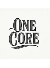 ＯＮＥ　ＣＯＲＥ 【ワン　コア】