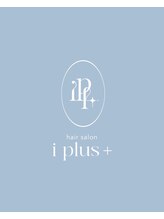 i plus＋【アイプラス】