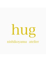 ハグ ニシコヤマ アトリエ(hug nishikoyama atelier)&nbsp;hug 
