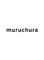 ムルチュラカメアリ(muruchura KAMEARI) muru chura
