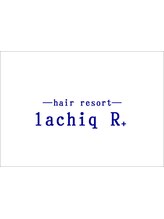 hair resort lachiq R+【ヘアーリゾート ラシック アールプラス】