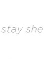 ステイシー(stay she)/stay she