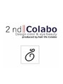 セカンドコラボ(2nd Colabo)/2ndColabo【セカンドコラボ】