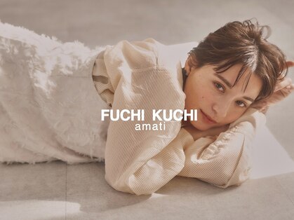 フーチー クーチー アマティー 豊中店(FUCHI KUCHI amati)の写真
