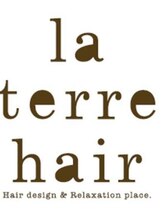 la terre hair