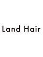 ランド ヘアー(Land Hair)/LAND（髪質改善/韓国/白髪染め/ボブ）