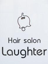 Hair salon Laughter【ヘアサロンラフター】