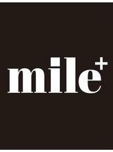 マイルプラス(mile +)&nbsp;mile+ 小西