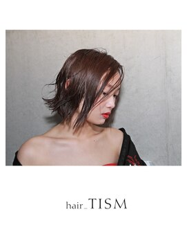 ヘアー ティズム(hair_TISM) 切りっぱなしボブ