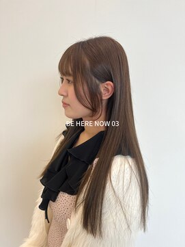 ビーヒアナウ N゜03 金沢駅西店(BE HERE NOW) 【韓国ヘア/顔まわりレイヤー/縮毛矯正/オリーブベージュ】