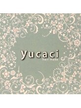 hair make yucaci【ユカシ】
