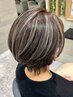 【新規限定】白髪ぼかしハイライト(ブリーチ)+オンカラー有+カット￥17,000