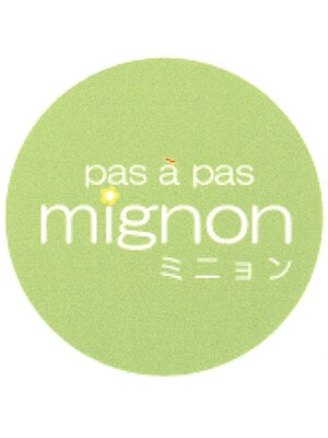 パザパミニヨン(pas a pas mignon)