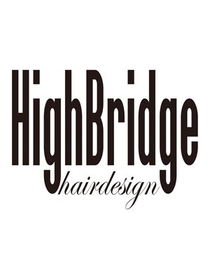 ハイブリッジ ヘアデザイン(HighBridge hairdesign)