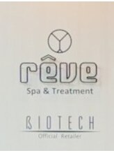 レーヴ スパアンドトリートメント(reve Spa&Treatment) 指名なし レーヴスパ