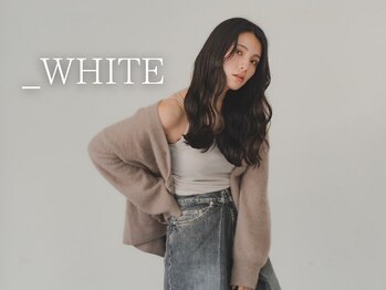 _WHITE 栄店【アンダーバーホワイト】