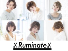 Ruminate大塚　大塚店【ルミネート】