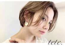 テテ(tete.)
