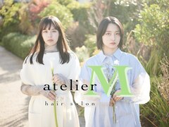 atelier M【アトリエエム】