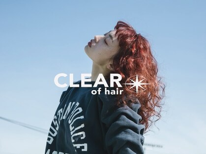 クリアーオブヘアー 本山店(CLEAR of hair)の写真