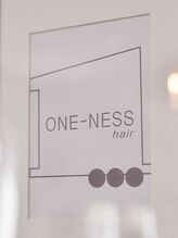 ONE-NESS【ワンネス】