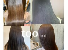トゥーヘアー(too hair)