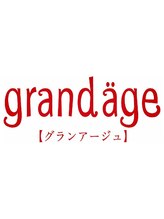 grandage　池袋東口店　【グランアージュ】