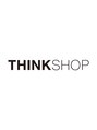 シンクショップ(THINK SHOP)/THINK SHOP 難波店