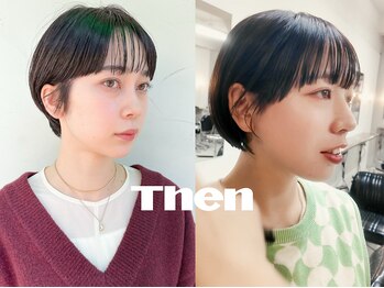 ゼン(Then)の写真/≪CUT≫―シンプルだからこそこだわりたい。とっておきをあなただけに― << only for your short... >>