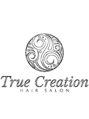 トゥルークリエイション 北千住(True Creation--)/True creation【トゥルークリエイション 】