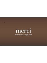 merci 【メルシ】