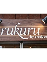 rukuru by produce 仲町台