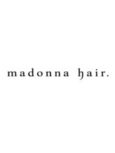 madonna hair.