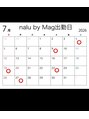 ナル バイ マグ(nalu by Mag)&nbsp;7月の出勤日です！4.9.19.23.27が出勤になります！