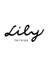 LiLy hair＆spa 
