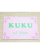 KUKU of Hair【ククオブヘアー】