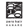 ゼロヘアーハナレ(zerohair HANARE)のお店ロゴ