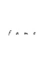 フェイム(FaMe)/fameスタッフ一同